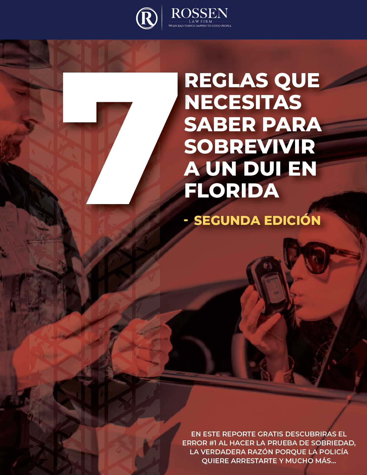 7 Reglas Que Necesitas Saber Para Sobrevivir A Un DUI en Florida