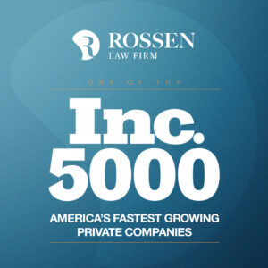 Rossen law firm including 5000 fastest growing private companies